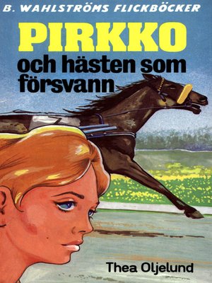 cover image of Pirkko 8--Pirkko och hästen som försvann